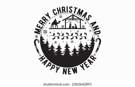 Merry christmas and happy new year,Christmas svg,Funny Christmas t-shirt design Bundle, Retro Christmas , Merry Christmas , Winter, Xmas, Holiday and Santa, Cut Files Cricut, Silhouette, eps, dxf, png