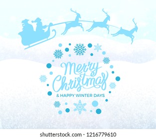 Merry Christmas and happy winter days greeting card with santa riding on sleigh with reindeers silhouette vector on snowy background. Wintertime postcard