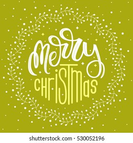 Merry Christmas. Holiday card with door wreath and hand lettering. Vector illustration