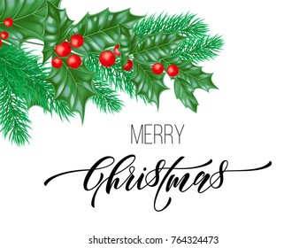 Merry Christmas holiday hand drawn quote calligraphy greeting card background template. Vector Christmas tree holly wreath decoration on white premium design