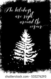Merry Christmas holidays greeting card with New Year fir tree and calligraphic sigh. Vector.