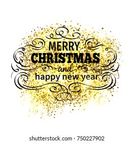 Merry Christmas holidays greeting card glitter light with calligraphy design vintage elements frame. Vector background with Happy new year message.