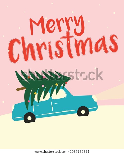 Merry Christmas illustration. Christmas card\
design of car with tree on the\
top