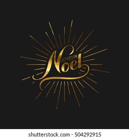 Merry Christmas. Joyeux Noel. Vector Holiday Illustration. Golden Christmas Label With Light Rays Burst