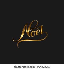 Merry Christmas. Joyeux Noel. Vector Holiday Illustration. Golden Christmas Lettering
