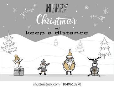 Merry Christmas and keep distance. Doodle style illustration. Perfect for christmas banner ou background.