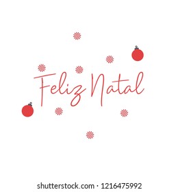 Merry Christmas lettering card in portuguese language (Feliz Natal)