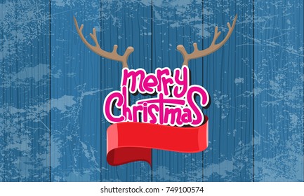 Merry Christmas Lettering Design with deer horn and grunge wood background. Creative design for your Christmas background. Vector illustration.
