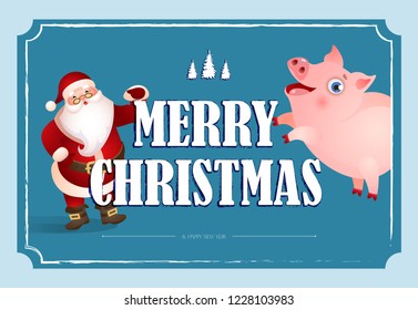 Merry Christmas lettering in frame and Santa Claus with pig. Christmas greeting card. Typed text, calligraphy. For leaflets, brochures, invitations, posters or banners.