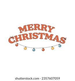 Merry Christmas lettering, with garland. on a white