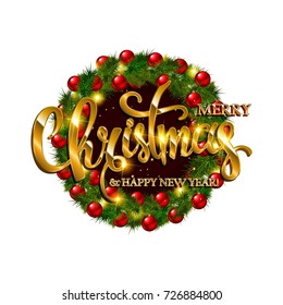 Merry Christmas lettering with golden ornaments and wreath decoration of balls, snowflakes. Merry Christmas and Happy New year calligraphic greeting card