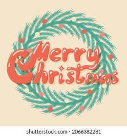 Merry Christmas lettering greeting card or cover with tree bunch wreath