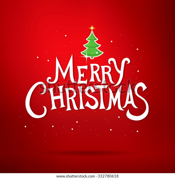 Merry Christmas Lettering Christmas Greeting Card Stock Vector (Royalty ...