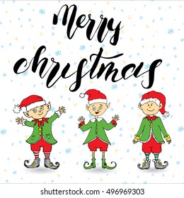 Merry Christmas lettering. Hand drawn vector illustration with elfs
