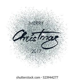 Merry Christmas Lettering. Handwritten greeting card. Glitter silver background. Vector illustration.