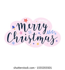 Merry Christmas lettering handwritten phrase, banner, greeting card, or print poster. Beautiful handmade writing with brush pen, vector template. Isolated vector arrangement, festive symbols.