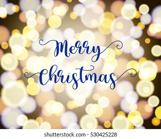 Merry Christmas lettering on bokeh background.Design for greeting card, poster, banner to celebrate new year season in vector illustration