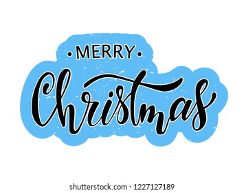 Merry Christmas lettering quotation on a blue background. Perfect for posters, banners, postcard, stickers, stamps, textile design ideas. Vector illustration EPS 10.