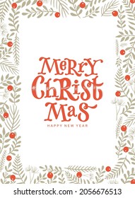 merry christmas lettering quote decorated with floral frame on white background. Greeting card, poster, print, sign, banner, invitation, template, etc. EPS 10