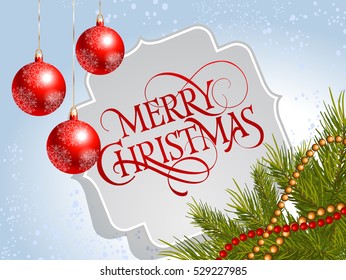 Merry Christmas Lettering and Red Baubles
