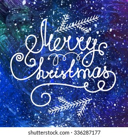 Merry Christmas lettering. Vector clipart for Christmas cards.Hand painted watercolor background. Watercolor wash. Abstract galaxy painting.