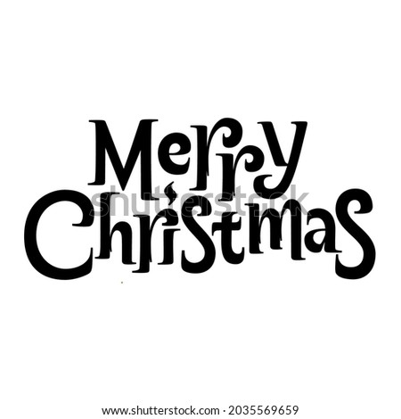 Merry Christmas Lettering. Vector illustration isolated on white. Cute composition for advertising or greeting cards. Holiday new-tear banner.