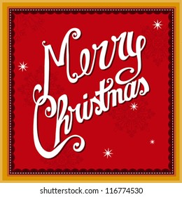 Merry Christmas lettering / Vector Xmas Greeting Card