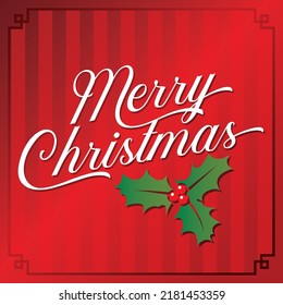 Merry Christmas Message Script Lettering with Holly Illustration