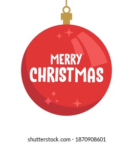 Merry christmas message in xmas red ball. Vector illustration. Holidays decorative graphic element.