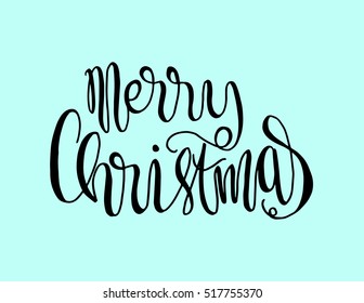 Merry Christmas. Modern Calligraphy. Greeting Card. Typography.