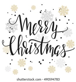 Merry Christmas. Modern hand lettering and snowflakes.
