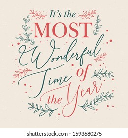 Merry Christmas, It's the Most WONDERFUL time of the year, New year, Vector, Calligriphy 