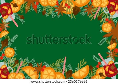 Merry Christmas Mulled wine frame, celebration drink on green. Cup of vine, orange slice, cloves, anise, candy cane. Hand drawn flat vector illustration. Template for postcard, print, placard, poster.