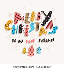 Merry Christmas to my friends colorful vector card. Funny and cute Merry Christmas illustration. Merry Christmas poster. Vector illustration for your graphic design.