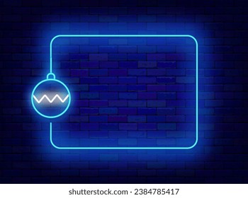 Merry Christmas neon advertising. Xmas tree ball and empty blue frame. December holiday. Happy New Year. Copy space. Bright flyer. Glowing poster. Editable stroke. Vector stock illustration