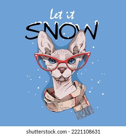 Merry Christmas and New year card. Sphynx cat in glasses and in the checkered scarf. Let it snow. Humor t-shirt composition, meme, hand drawn style print. Vector illustration.