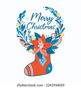 Merry Christmas and New Year card with greeting text. Christmas sock with festive garland. Decorative round frame with poinsettia, mistletoe, pine, fir, berries. Vector illustration in vintage style