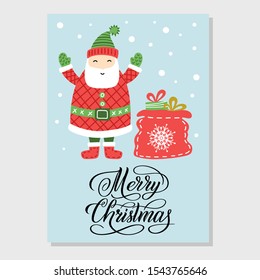 Merry Christmas and New Year greeting card with Santa Claus, bag with gifts, hand lettering calligraphy sign. Holiday cartoon vector illustration. Colorful funny hand drawn template.