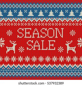 Merry Christmas and New Year seamless knitted pattern with lettering SEASON SALE, deer, snowflakes and fir. Scandinavian style. Winter Holiday Sweater Design. Vector Illustration