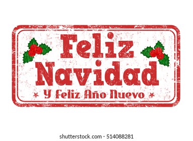 Merry Christmas on spanish language ( Feliz Navidad ) grunge rubber stamp on white background, vector illustration