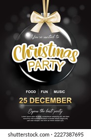 Merry christmas party with glass ball for flyer brochure design on black background invitation theme concept. Happy holiday greeting banner and card template.