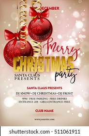 Merry Christmas party poster design template with  decoration balls. Holiday Greeting messages and objects blurred background. Xmas vector design template.