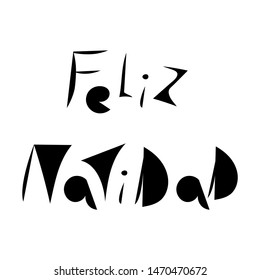 Merry Christmas phrase in Spanish. Hand-drawn inscription. Vector graphic greeting card, poster