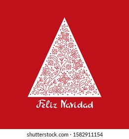 Merry Christmas phrase in Spanish. . Christmas tree, hand drawn ornate patterns of stylized flowers, leaves and snowflakes. Vector illustrations for greeting cards, posters and invitations.