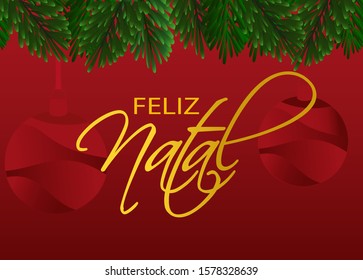 Merry Christmas in Portuguese. Feliz Natal vector. 