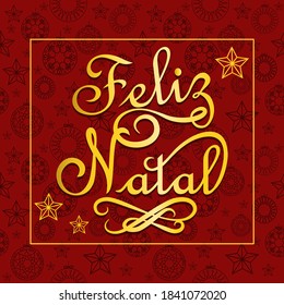 Merry Christmas In Portuguese Language. Feliz Natal Vector.