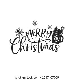 Merry Christmas positive slogan inscription. Christmas postcard, New Year, banner lettering. Illustration for prints on t-shirts and bags, posters, cards. Christmas phrase. Vector quotes.