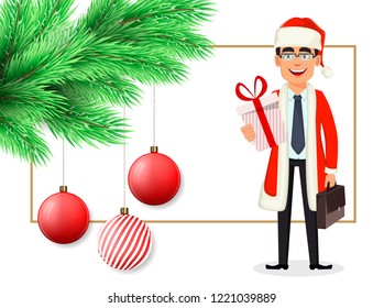 Merry Christmas postcard with handsome business man in Santa Claus costume, fir tree branch, Christmas decorations, hanging balls. Vector illustration.