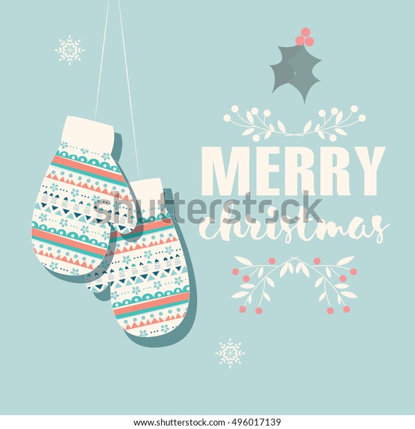 Merry Christmas postcard with mittens and\
decoration, vector\
illustration