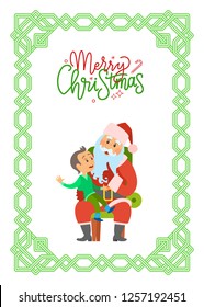Merry Christmas postcard with Santa Claus and little boy. Young kid telling about his dreams to Saint Nicholas. Infant on knees making wishes vector